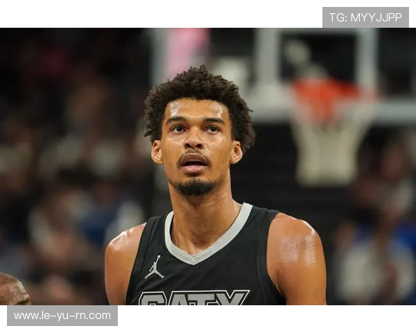 圣安东尼奥马刺，文班亚马发展之道：从潜力到巨星，未来可期