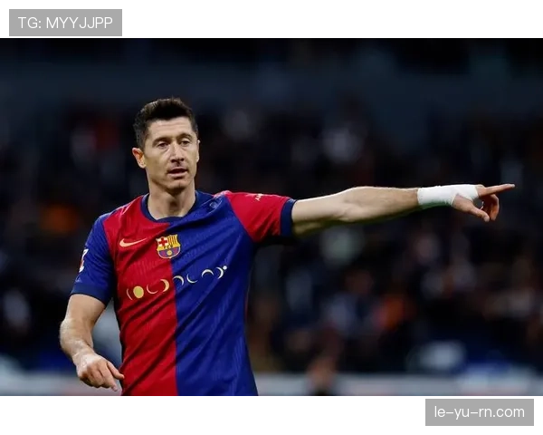 莱万多夫斯基合同到期正式告别巴萨，未来去向引多方关注