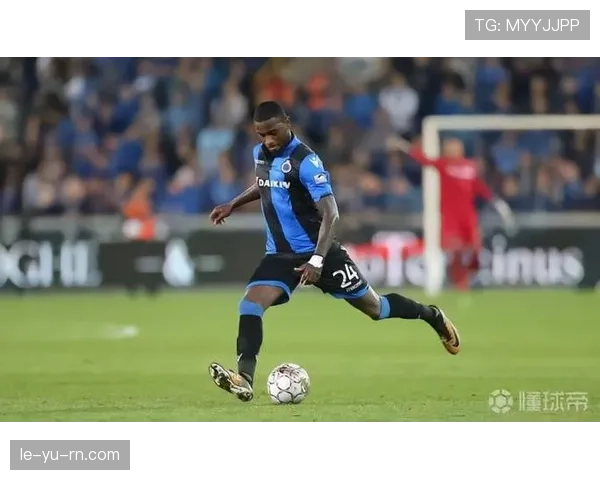 布鲁日新赛季前景展望：战略调整与引援效应成关键看点